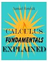 Calculus Fundamentals Explained