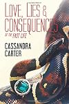 Love, Lies & Consequences