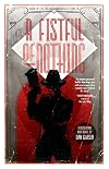 A Fistful of Nothing (The Hollywoodholes Sonata)