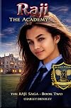 Raji, Book Two: The Academy (Volume 2)