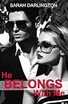 He Belongs with Me