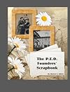 The P.E.O. Founders' Scrapbook