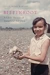 Bitterroot: A Salish Memoir of Transracial Adoption