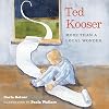 Ted Kooser: More Than a Local Wonder