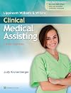 Lippincott Williams & Wilkins' Clinical Medical Assisting