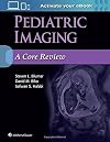 Pediatric Imaging: A Core Review