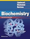 Lippincott Illustrated Reviews: Biochemistry (Lippincott Illustrated Reviews Series)