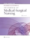 Study Guide for Brunner & Suddarth's Textbook of Medical-Surgical Nursing