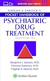 Kaplan & Sadock's Pocket Handbook of Psychiatric Drug Treatment