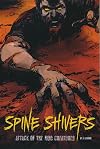 Attack of the Mud Creatures (Spine Shivers)