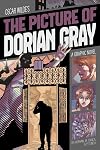 The Picture of Dorian Gray: A Graphic Novel