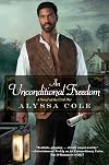 An Unconditional Freedom