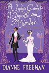 A Lady's Guide to Etiquette and Murder