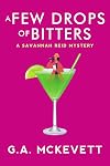 A Few Drops of Bitters (Savannah Reid Mysteries)