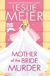Mother of the Bride Murder