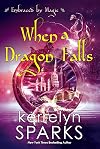When a Dragon Falls