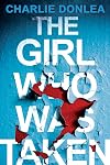 The Girl Who Was Taken