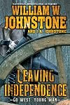 Leaving Independence (Go West, Young Man)