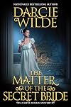 The Matter of the Secret Bride