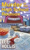 Murder at the High School Reunion (A Maya and Sandra Mystery)