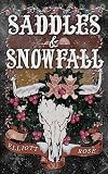Saddles and Snowfall (Crimson Ridge)