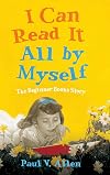 I Can Read It All by Myself: The Beginner Books Story