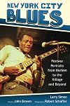 New York City Blues: Postwar Portraits from Harlem to the Village and Beyond (American Made Music Series)