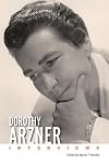 Dorothy Arzner: Interviews