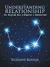 UNDERSTANDING RELATIONSHIP: The Relating Self Synastry Compository