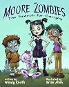 Moore Zombies: The Search for Gargoy