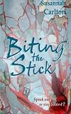 Biting The Stick