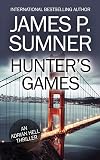 Hunter's Games (Adrian Hell Series) (Volume 2)