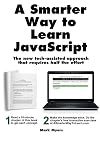 A Smarter Way to Learn JavaScript: The new approach that uses technology to cut your effort in half