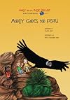 Molly and the Magic Suitcase: Molly Goes to Peru