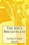 The Jew's Breastplate