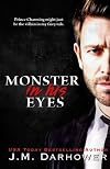 Monster in His Eyes