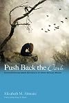 Push Back the Dark: Companioning Adult Survivors of Childhood Sexual Abuse