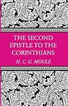 The Second Epistle to the Corinthians (H.C.G. Moule Biblical Library)