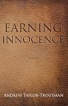 Earning Innocence: A Novel