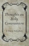 Thoughts on Holy Communion