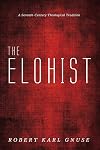 The Elohist : a seventh-century theological tradition