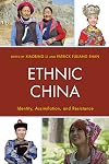 Ethnic China : identity, assimilation, and resistance