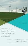 Modernizing legal services in common law countries : will the us be left behind?