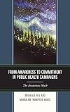 From awareness to commitment in public health campaigns : the awareness of myth