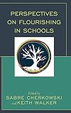 Perspectives on Flourishing in Schools (Mindfulness in Education)