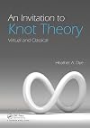An invitation to knot theory : virtual and classical