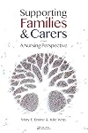 Supporting Families and Carers: A Nursing Perspective