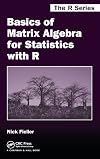 Basics of Matrix Algebra for Statistics with R