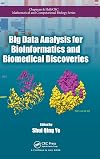 Big Data Analysis for Bioinformatics and Biomedical Discoveries