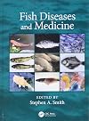 Fish Diseases and Medicine